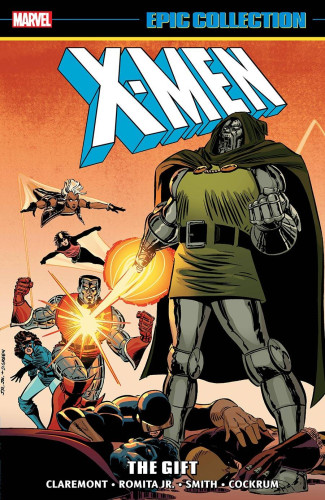 X-MEN EPIC COLLECTION THE GIFT GRAPHIC NOVEL