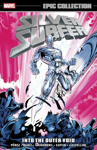 SILVER SURFER EPIC COLLECTION INTO THE OUTER VOID GRAPHIC NOVEL