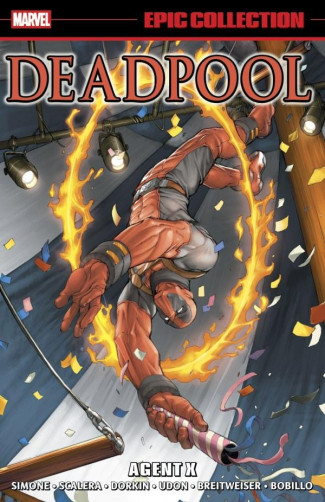 DEADPOOL EPIC COLLECTION AGENT X GRAPHIC NOVEL