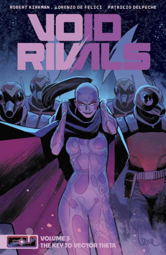 VOID RIVALS VOLUME 3 THE KEY TO VECTOR THETA GRAPHIC NOVEL DM VARIANT COVER