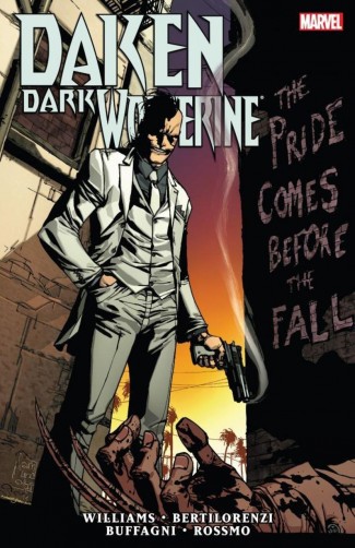 DAKEN DARK WOLVERINE THE PRIDE COMES BEFORE THE FALL GRAPHIC NOVEL