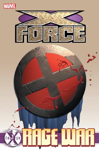 COUNTER X X-FORCE RAGE WAR GRAPHIC NOVEL