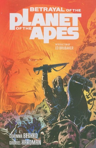 BETRAYAL OF THE PLANET OF THE APES GRAPHIC NOVEL