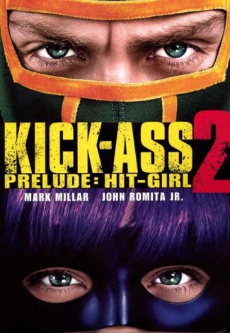 KICK-ASS 2 PRELUDE HIT-GIRL GRAPHIC NOVEL (MOVIE COVER)