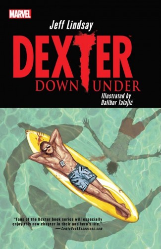 DEXTER DOWN UNDER HARDCOVER