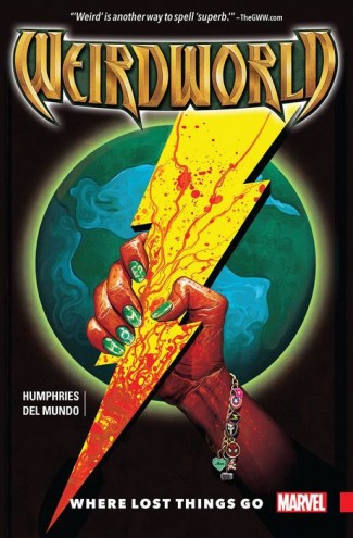 WEIRDWORLD VOLUME 1 WHERE LOST THINGS GO GRAPHIC NOVEL