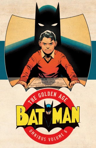 BATMAN THE GOLDEN AGE OMNIBUS VOLUME 6 HARDCOVER