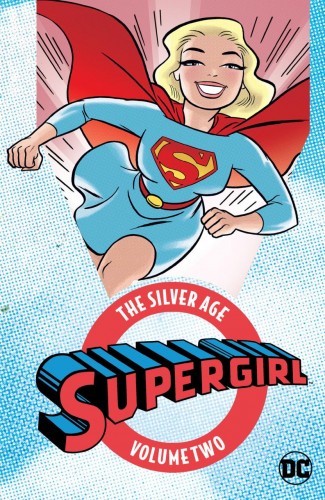 SUPERGIRL THE SILVER AGE VOLUME 2 GRAPHIC NOVEL