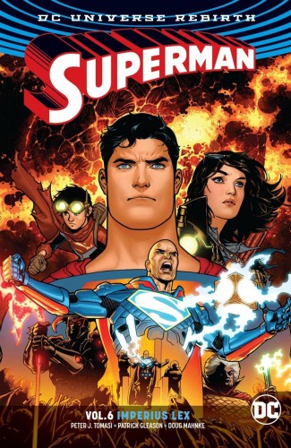 SUPERMAN VOLUME 6 IMPERIUS LEX GRAPHIC NOVEL