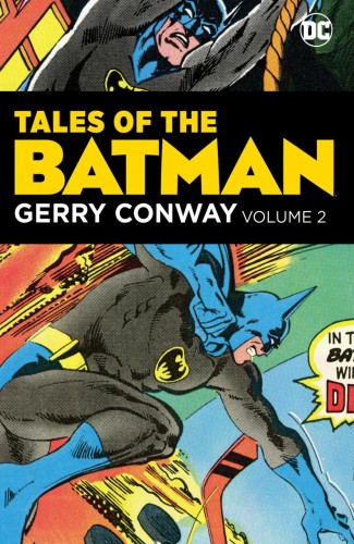 TALES OF THE BATMAN GERRY CONWAY VOLUME 2 HARDCOVER