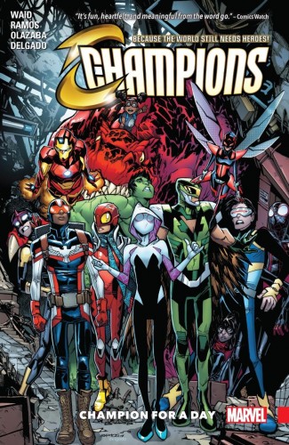 CHAMPIONS VOLUME 3 CHAMPION FOR A DAY GRAPHIC NOVEL