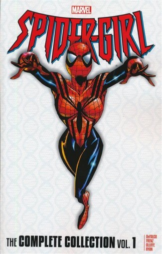 SPIDER-GIRL THE COMPLETE COLLECTION VOLUME 1 GRAPHIC NOVEL
