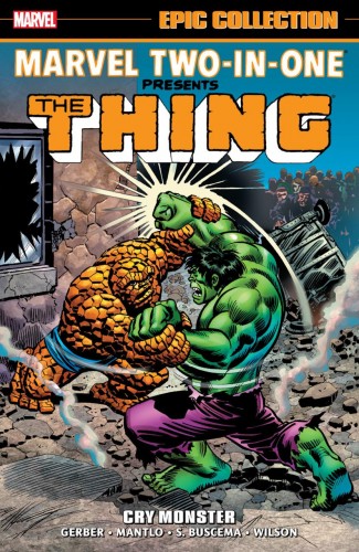 MARVEL TWO IN ONE EPIC COLLECTION CRY MONSTER GRAPHIC NOVEL