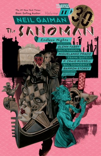 SANDMAN VOLUME 11 ENDLESS NIGHTS 30TH ANNIVERSARY EDITION GRAPHIC NOVEL