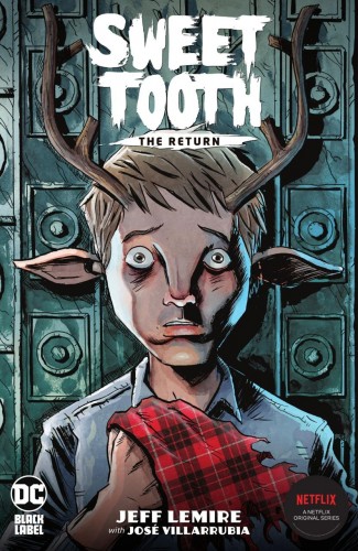SWEET TOOTH THE RETURN GRAPHIC NOVEL