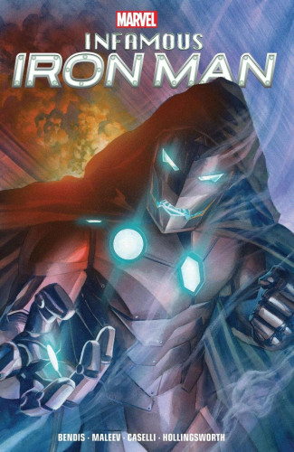 INFAMOUS IRON MAN BY BENDIS AND MALEEV GRAPHIC NOVEL