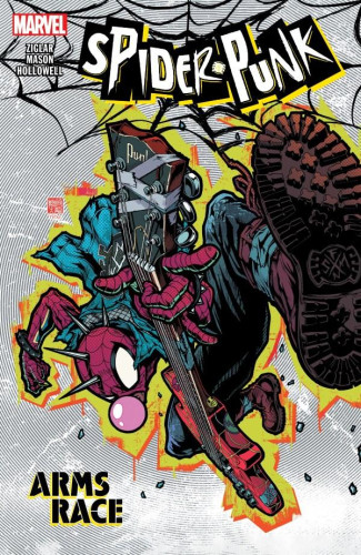 SPIDER-PUNK ARMS RACE GRAPHIC NOVEL