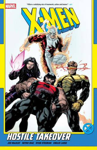 X-MEN BY JED MACKAY VOLUME 2 HOSTILE TAKEOVER GRAPHIC NOVEL