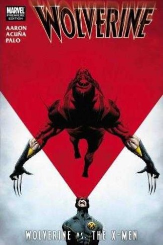 Wolverine: Wolverine vs. X-Men Graphic Novel