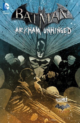 BATMAN ARKHAM UNHINGED VOLUME 4 GRAPHIC NOVEL
