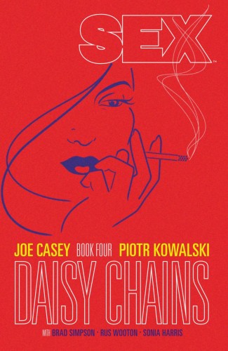 SEX VOLUME 4 DAISY CHAINS GRAPHIC NOVEL