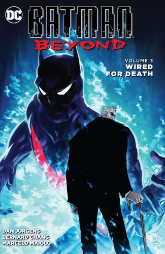 BATMAN BEYOND VOLUME 3 WIRED FOR DEATH GRAPHIC NOVEL