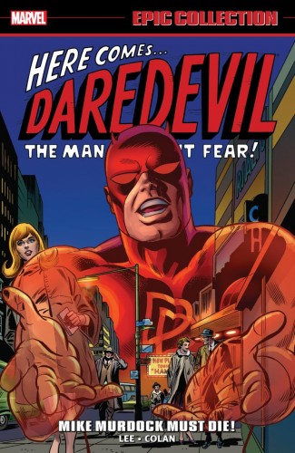 DAREDEVIL EPIC COLLECTION MIKE MURDOCK MUST DIE GRAPHIC NOVEL