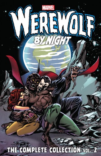 WEREWOLF BY NIGHT THE COMPLETE COLLECTION VOLUME 2 GRAPHIC NOVEL
