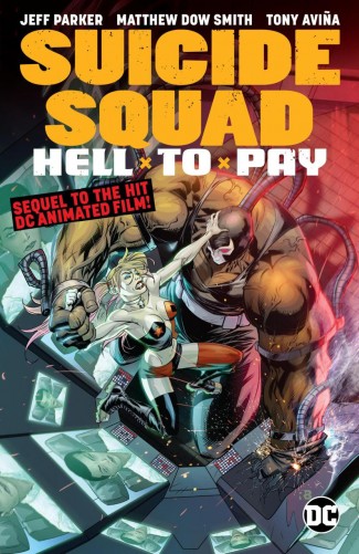 SUICIDE SQUAD HELL TO PAY GRAPHIC NOVEL