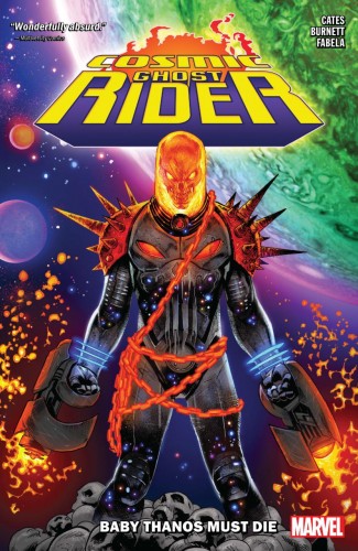 COSMIC GHOST RIDER BABY THANOS MUST DIE GRAPHIC NOVEL