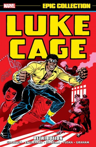 LUKE CAGE EPIC COLLECTION RETRIBUTION GRAPHIC NOVEL