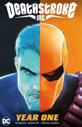 DEATHSTROKE INC VOLUME 2 YEAR ONE GRAPHIC NOVEL