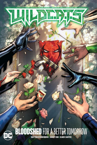 WILDCATS VOLUME 2 BLOODSHED FOR A BETTER TOMORROW HARDCOVER