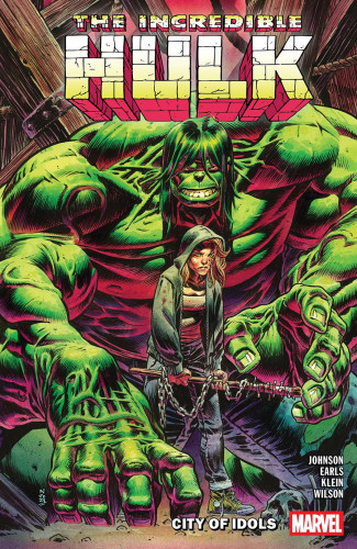 INCREDIBLE HULK VOLUME 4 CITY OF IDOLS GRAPHIC NOVEL