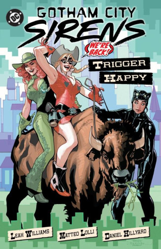 GOTHAM CITY SIRENS TRIGGER HAPPY GRAPHIC NOVEL