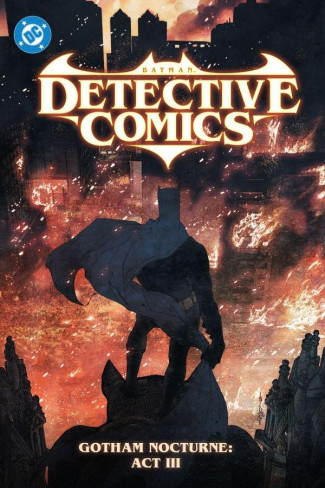 DETECTIVE COMICS VOLUME 5 GOTHAM NOCTURNE ACT III HARDCOVER