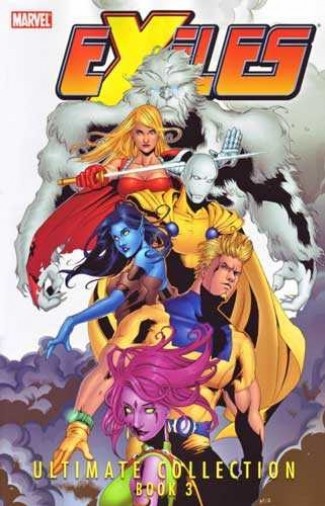 EXILES ULTIMATE COLLECTION BOOK 3 GRAPHIC NOVEL