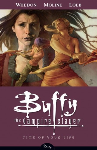 BUFFY THE VAMPIRE SLAYER SEASON 8 VOLUME 4 TIME OF YOUR LIFE GRAPHIC NOVEL