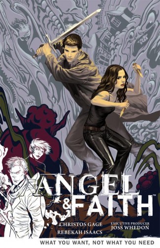 ANGEL AND FAITH SEASON 9 VOLUME 5 WHAT YOU WANT NOT WHAT YOU NEED GRAPHIC NOVEL