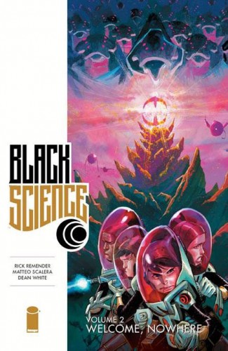 BLACK SCIENCE VOLUME 2 WELCOME NOWHERE GRAPHIC NOVEL
