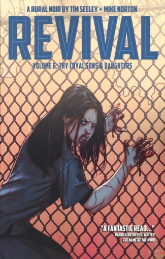 REVIVAL VOLUME 6 THY LOYAL SONS AND DAUGHTERS GRAPHIC NOVEL