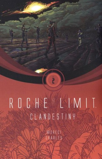ROCHE LIMIT VOLUME 2 CLANDESTINY GRAPHIC NOVEL