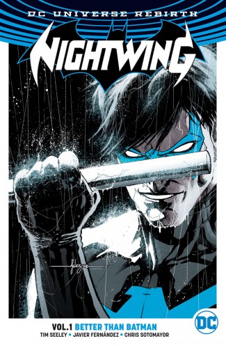 NIGHTWING VOLUME 1 BETTER THAN BATMAN GRAPHIC NOVEL