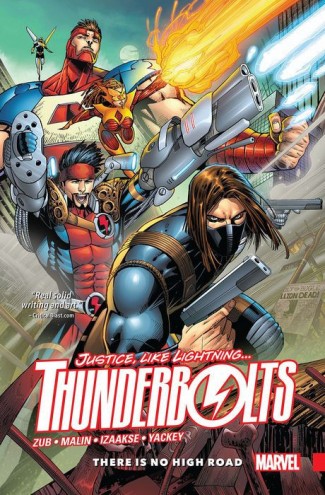 THUNDERBOLTS VOLUME 1 THERE IS NO HIGH ROAD GRAPHIC NOVEL