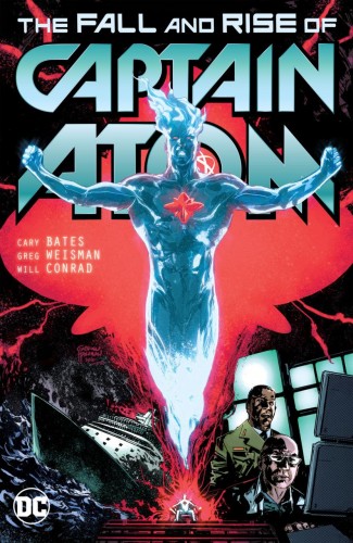 CAPTAIN ATOM THE FALL AND RISE OF CAPTAIN ATOM GRAPHIC NOVEL