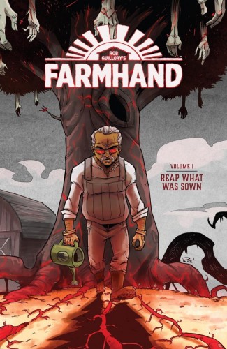 FARMHAND VOLUME 1 REAP WHAT WAS SOWN GRAPHIC NOVEL