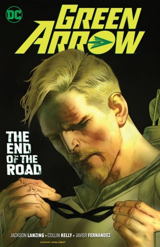 GREEN ARROW VOLUME 8 THE END OF THE ROAD GRAPHIC NOVEL