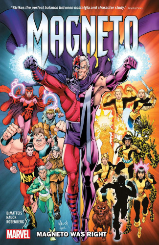MAGNETO MAGNETO WAS RIGHT GRAPHIC NOVEL