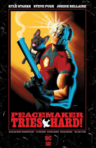 PEACEMAKER TRIES HARD HARDCOVER