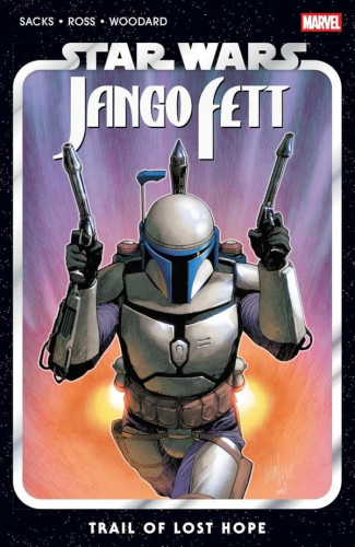STAR WARS JANGO FETT TRAIL OF LOST HOPE GRAPHIC NOVEL